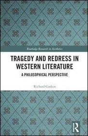 Tragedy and Redress in Western Literature: A Philosophical Perspective