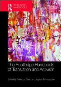 The Routledge Handbook of Translation and Activism