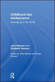 Childhood into Adolescence: Growing up in the 1970s