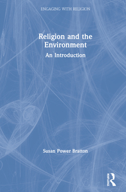 Religion and the Environment: An Introduction