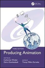Producing Animation 3e
