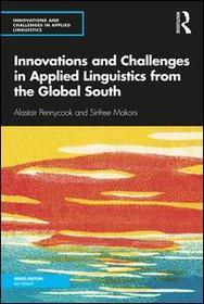 Innovations and Challenges in Applied Linguistics from the Global South