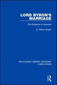 Lord Byron's Marriage: The Evidence of Asterisks