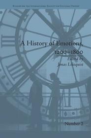 A History of Emotions, 1200–1800