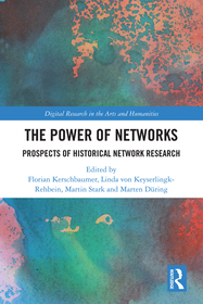 The Power of Networks: Prospects of Historical Network Research