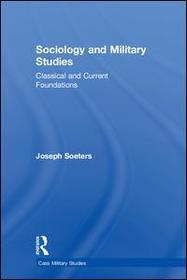 Sociology and Military Studies: Classical and Current Foundations