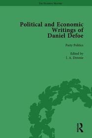 The Political and Economic Writings of Daniel Defoe Vol 2 The Political and Economic Writings of Daniel Defoe Vol 2