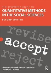 The Reviewer’s Guide to Quantitative Methods in the Social Sciences