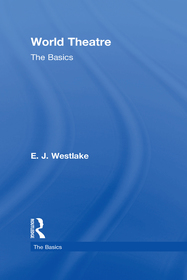 World Theatre: The Basics