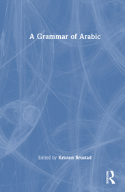 A Grammar of Arabic