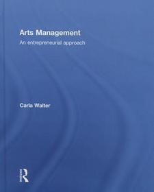 Arts Management: An entrepreneurial approach