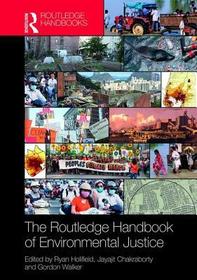 The Routledge Handbook of Environmental Justice The Routledge Handbook of Environmental Justice