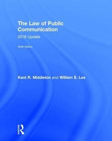 The Law of Public Communication: 2016 Update