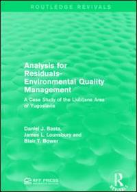 Analysis for Residuals-Environmental Quality Management: A Case Study of the Ljubljana Area of Yugoslavia