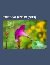 Triebfahrzeug (ÖBB): Liste der Lokomotiven und Triebwagen der ÖBB, ÖBB 2020, ÖBB 4010, ÖBB 4090, ÖBB 1822, ÖBB 1110, ÖBB 1010, ÖBB 5081, ÖBB 4020, ÖBB 1014, ÖBB 5047, ÖBB 4061, ÖBB 5046, ÖBB 2050, ÖBB 1042, ÖBB 1141, ÖBB 1063, ÖBB 1040, ÖBB 1044, ÖBB 2048 Triebfahrzeug (ÖBB): Liste der Lokomotiven und Triebwagen der ÖBB, ÖBB 2020, ÖBB 4010, ÖBB 4090, ÖBB 1822, ÖBB 1110, ÖBB 1010, ÖBB 5081, ÖBB 4020, ÖBB 1014, ÖBB 5047, ÖBB 4061, ÖBB 5046, ÖBB 2050, ÖBB 1042, ÖBB 1141, ÖBB 1063, ÖBB 1040, ÖBB 1044, ÖBB 2048
