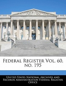 Federal Register Vol. 60, No. 195