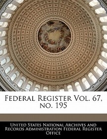 Federal Register Vol. 67, No. 195