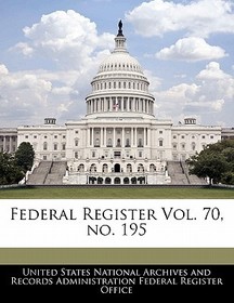 Federal Register Vol. 70, No. 195
