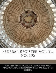 Federal Register Vol. 72, No. 195