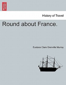 Round about France. Round about France.