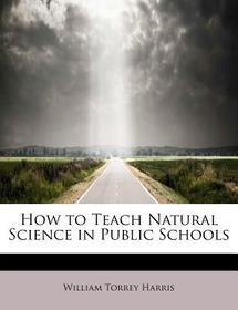 How to Teach Natural Science in Public Schools