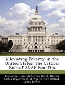 Alleviating Poverty in the United States: The Critical Role of Snap Benefits