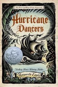 Hurricane Dancers: The First Caribbean Pirate Shipwreck Hurricane Dancers: The First Caribbean Pirate Shipwreck