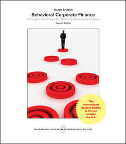 Behavioral Corporate Finance Behavioral Corporate Finance