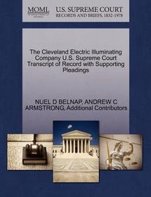 The Cleveland Electric Illuminating Company U.S. Supreme Court Transcript of Record with Supporting Pleadings