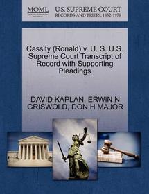 Cassity (Ronald) V. U. S. U.S. Supreme Court Transcript of Record with Supporting Pleadings