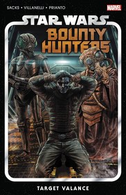 Star Wars: Bounty Hunters Vol. 2 - Target Valance