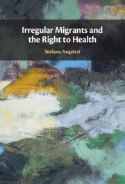 Irregular Migrants and the Right to Health Irregular Migrants and the Right to Health
