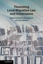 Theorizing Local Migration Law and Governance