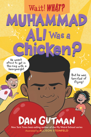 Muhammad Ali Was a Chicken?