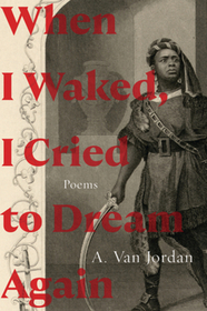 When I Waked, I Cried To Dream Again ? Poems: Poems