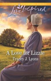 A Love for Lizzie A Love for Lizzie