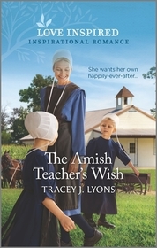 The Amish Teacher's Wish The Amish Teacher's Wish