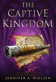 The Captive Kingdom (the Ascendance Series, Book 4): Volume 4 The Captive Kingdom (the Ascendance Series, Book 4): Volume 4