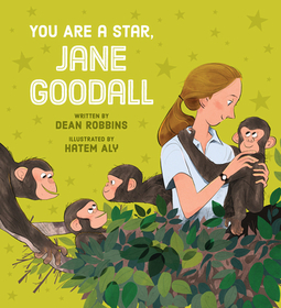 You Are a Star, Jane Goodall You Are a Star, Jane Goodall