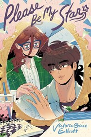 Please Be My Star: A Graphic Novel Please Be My Star: A Graphic Novel