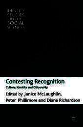 Contesting Recognition: Culture, Identity and Citizenship