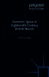 Domestic Space in Eighteenth-Century British Novels