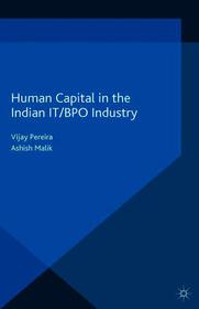 Human Capital in the Indian IT / BPO Industry