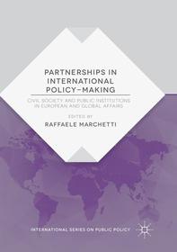 Partnerships in International Policy-Making: Civil Society and Public Institutions in European and Global Affairs