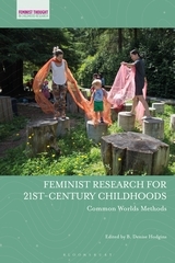 Feminist Research for 21st-century Childhoods: Common Worlds Methods