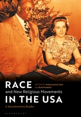 Race and New Religious Movements in the USA: A Documentary Reader
