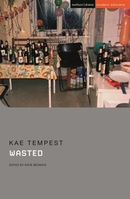 Wasted Wasted