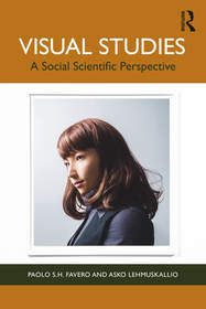 Visual Studies: A Social Scientific Perspective Visual Studies: A Social Scientific Perspective