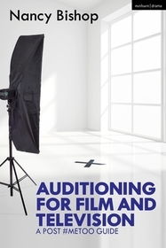 Auditioning for Film and Television: A Post