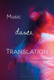 Music, Dance and Translation Music, Dance and Translation